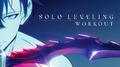 SOLO LEVELING WORKOUT (DARK ARIA/4eVR Remix by Yuki Tsujimura)专辑