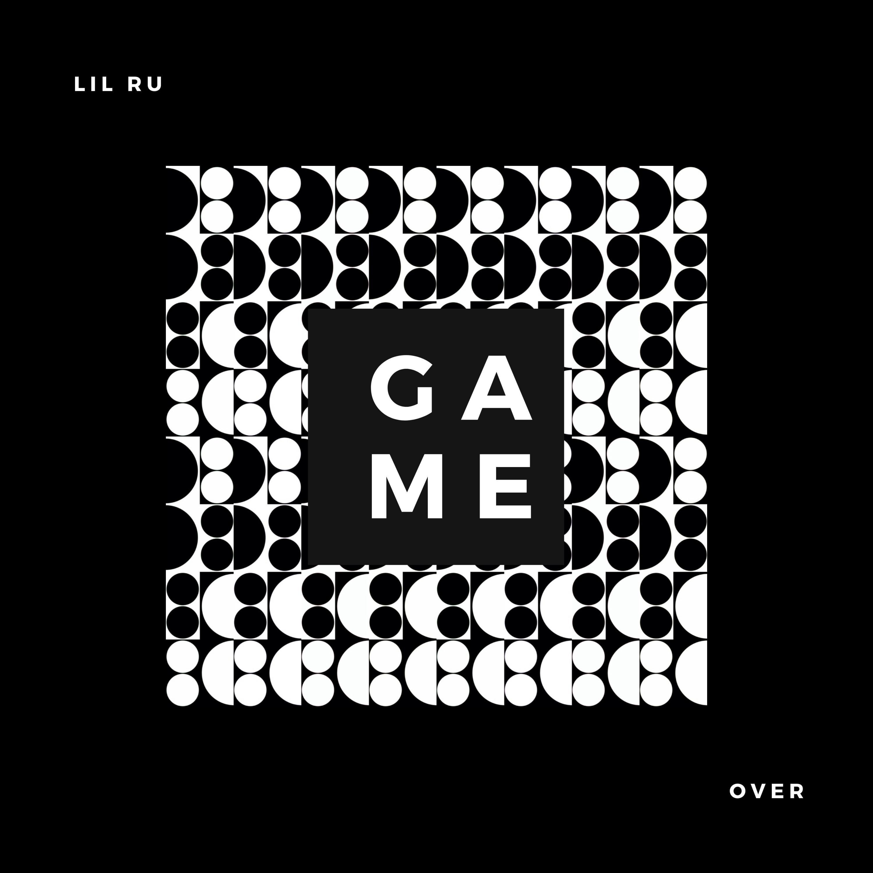 Lil Ru - Game Over (feat. Fly Boy & Johnny Boy)