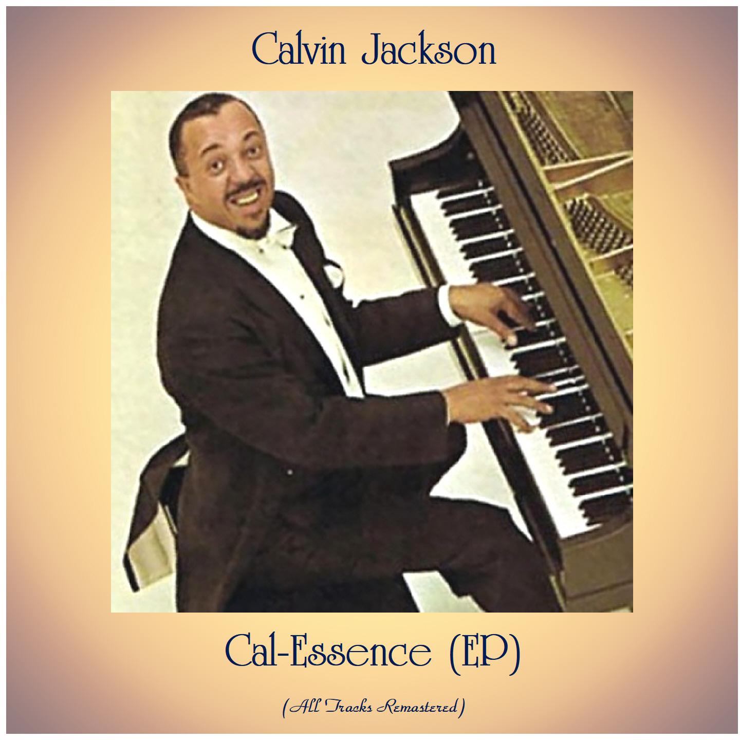 Cal-Essence (EP) (Remastered 2021)