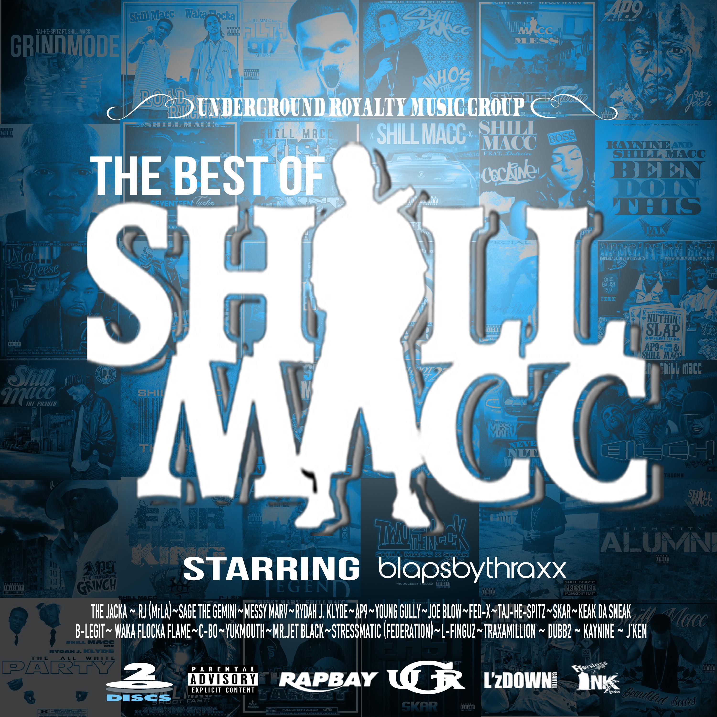 The Best of Shill Macc