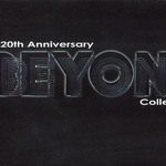 Beyond 20th Anniversary专辑