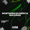 DJ JOTA ORIGINAL - Montagem Diligência Malsinar