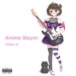 Anime Slayer专辑