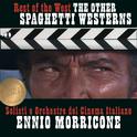 Ennio Morricone - Rest of the West - Spaghetti Westerns - Critic's Choice专辑