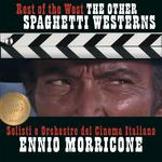 Ennio Morricone - Rest of the West - Spaghetti Westerns - Critic's Choice专辑
