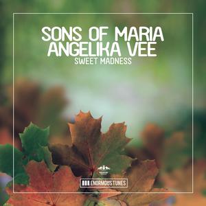 Angelika Vee & Sons Of Maria - Sweet Madness (Pre-V) 带和声伴奏 （升2半音）