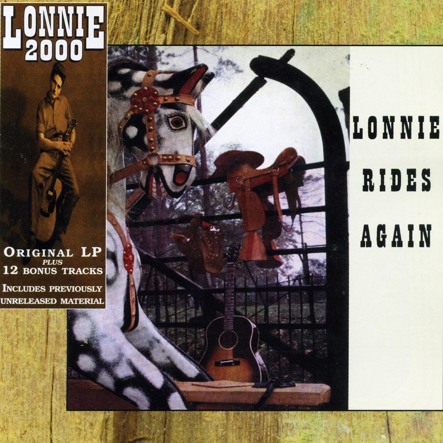 Lonnie Rides Again …Plus