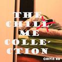 Chill Me Collection