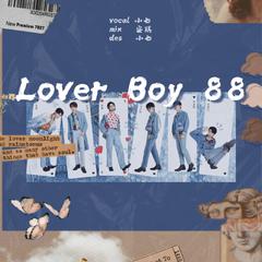 Lover Boy 88（翻自 创造营2021）