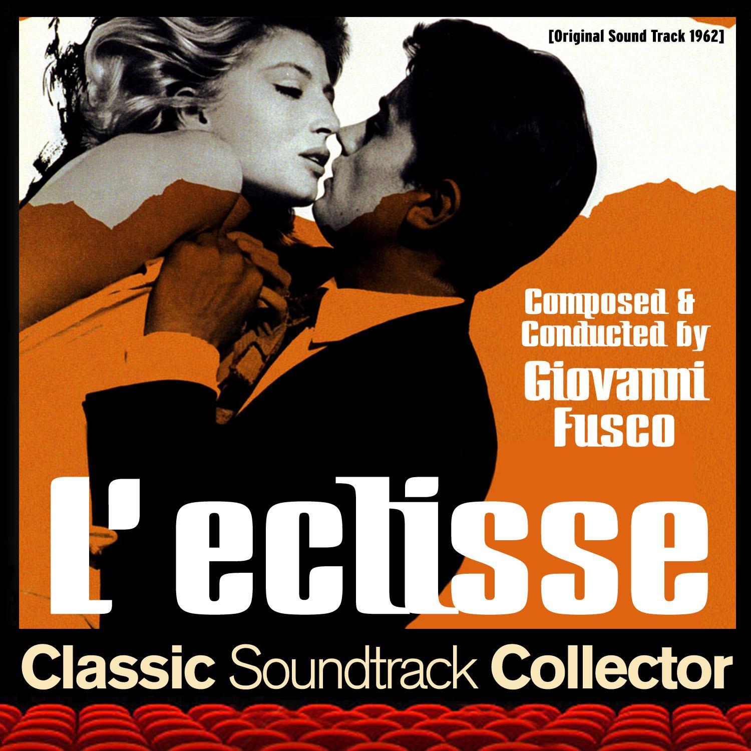 L'eclisse (Original Soundtrack) [1962]