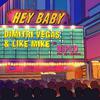 Hey Baby (Instrumental Mix)