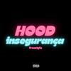 HOOD MOB - Insegurança Freestyle