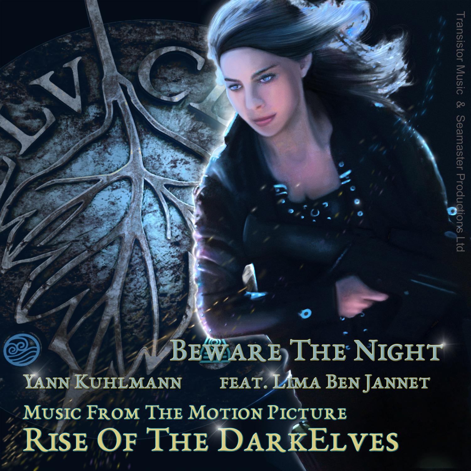 Beware the Night (From Motion Picture "Rise of the DarkElves") [feat. Lima Ben-Jannet]