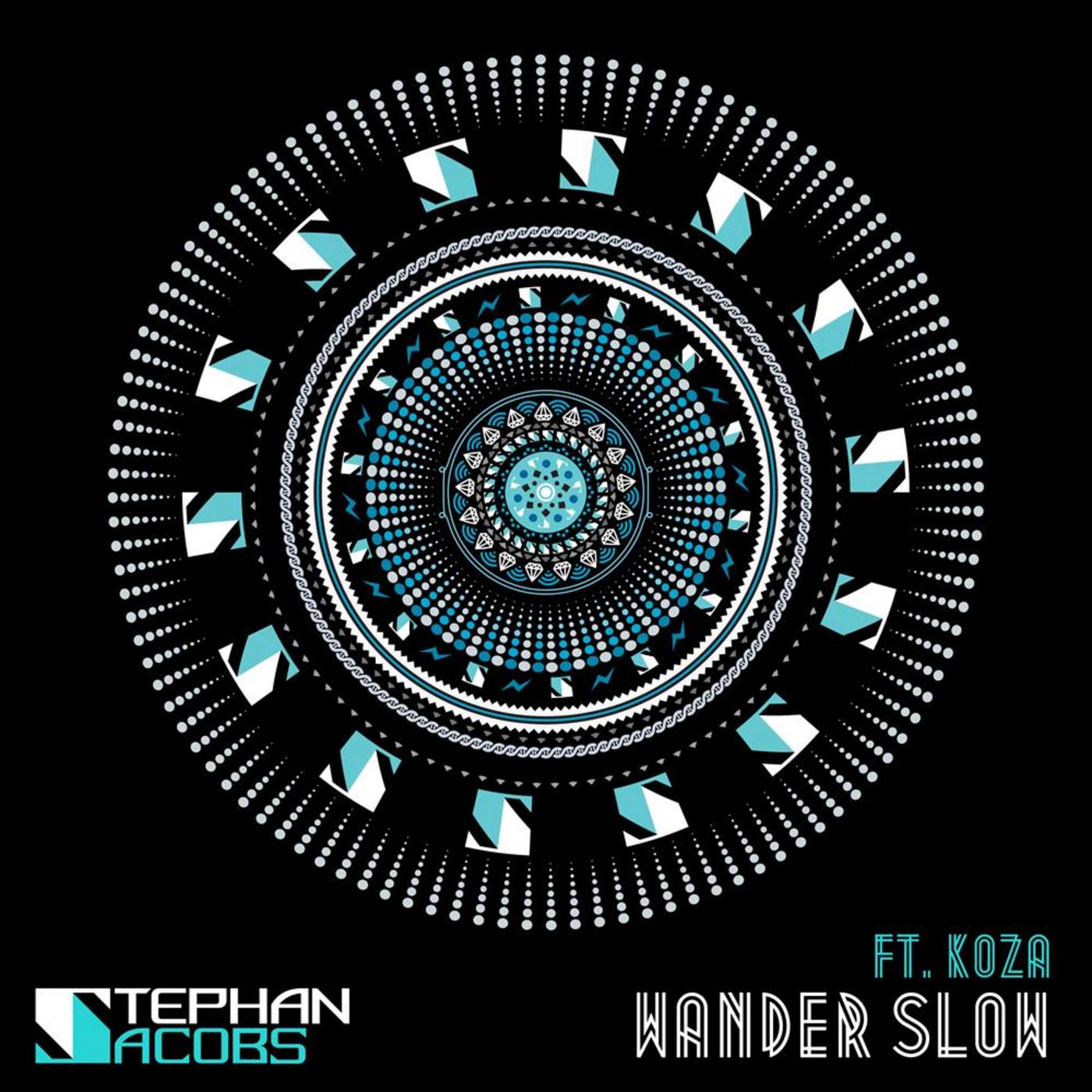 Wander Slow (feat. Koza)