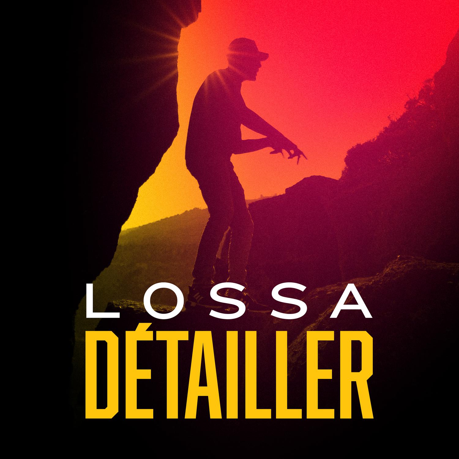 Lossa - Détailler