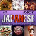 My Japanese Party. Background Music from Japan for a Japanese Night