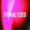 Paralyzed专辑