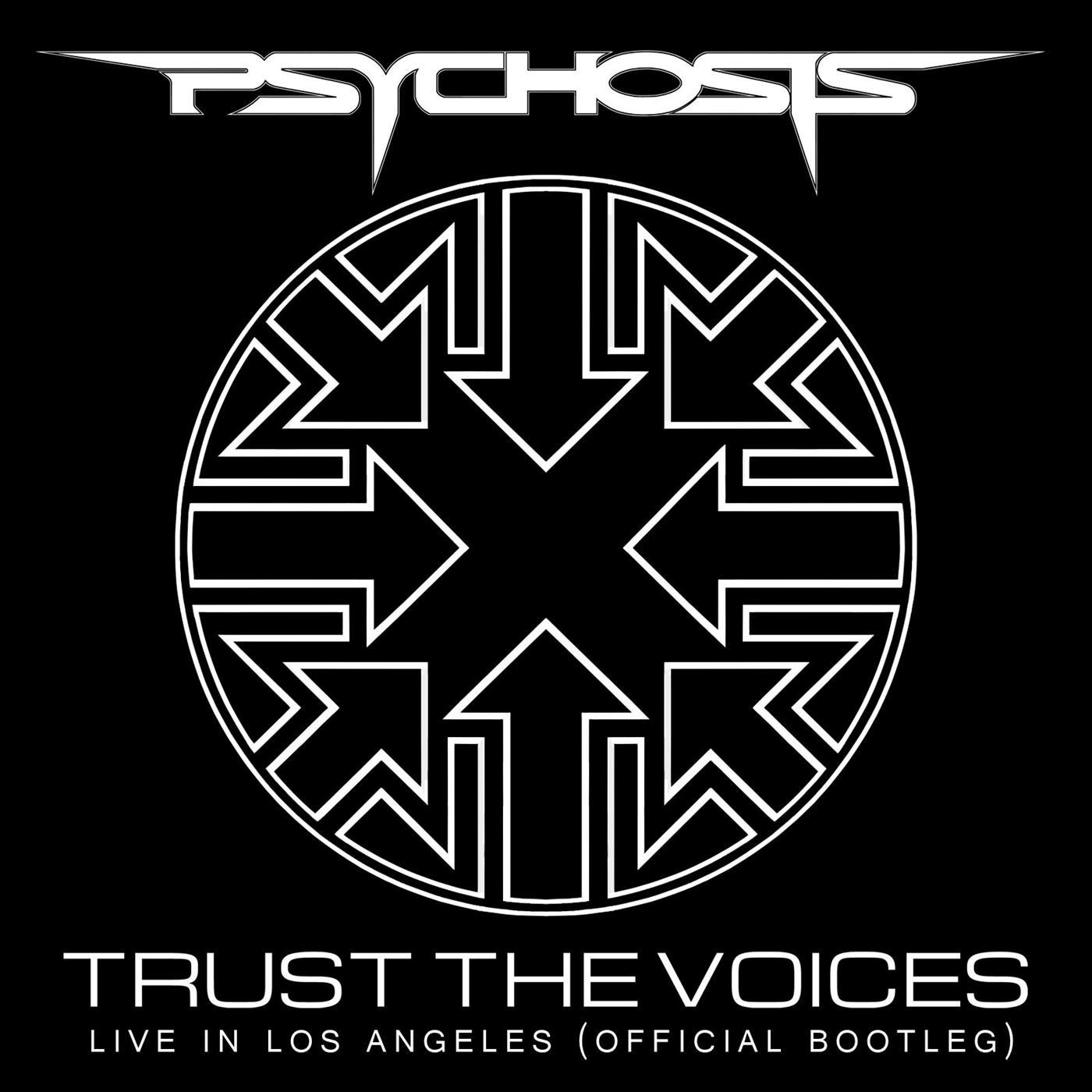 Trust the Voices: Live in Los Angeles (Official Bootleg)