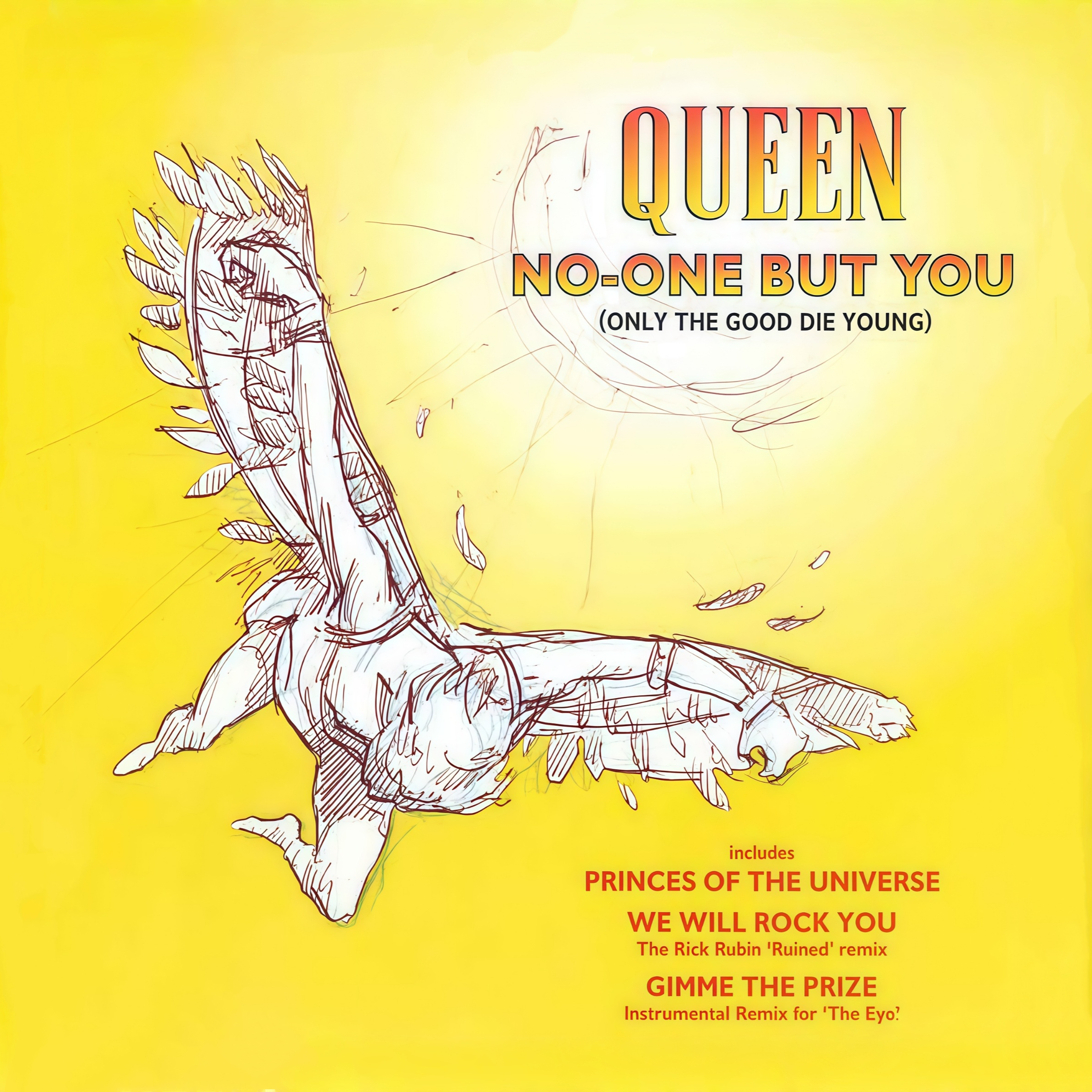 No-One But You (Only The Good Die Young)