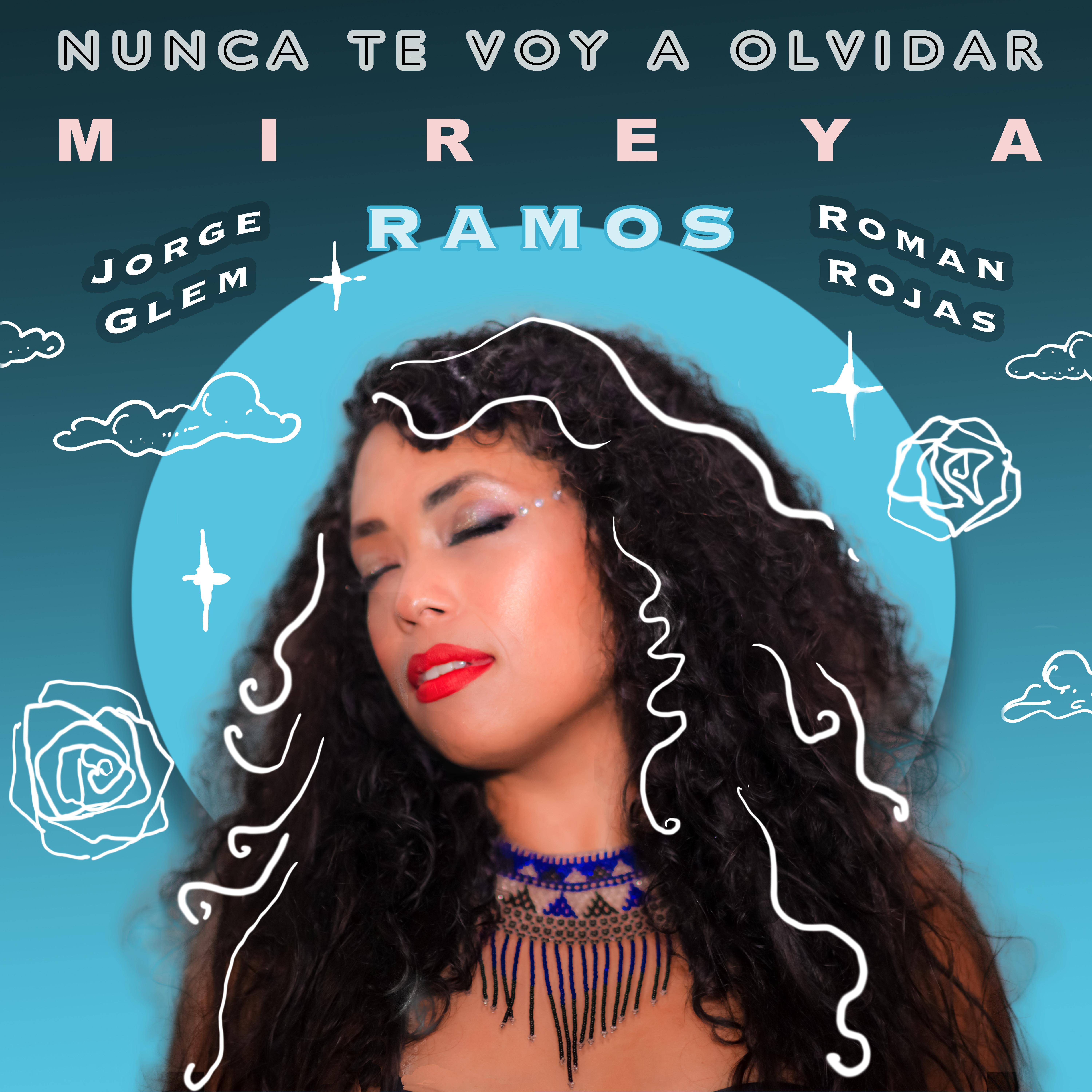 Nunca Te Voy a Olvidar