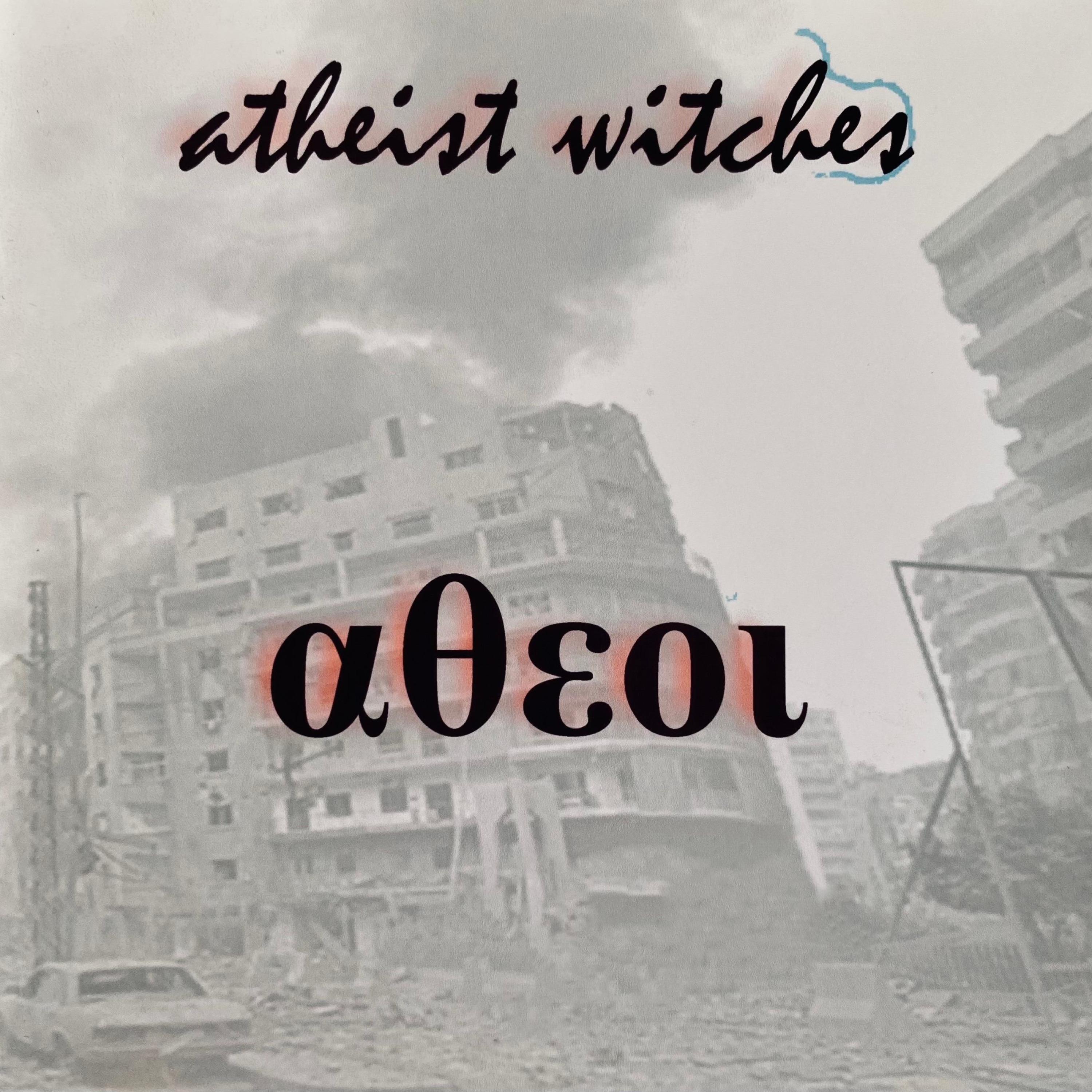 Atheist Witches (Άθεοι)