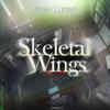 Skeletal Wings专辑