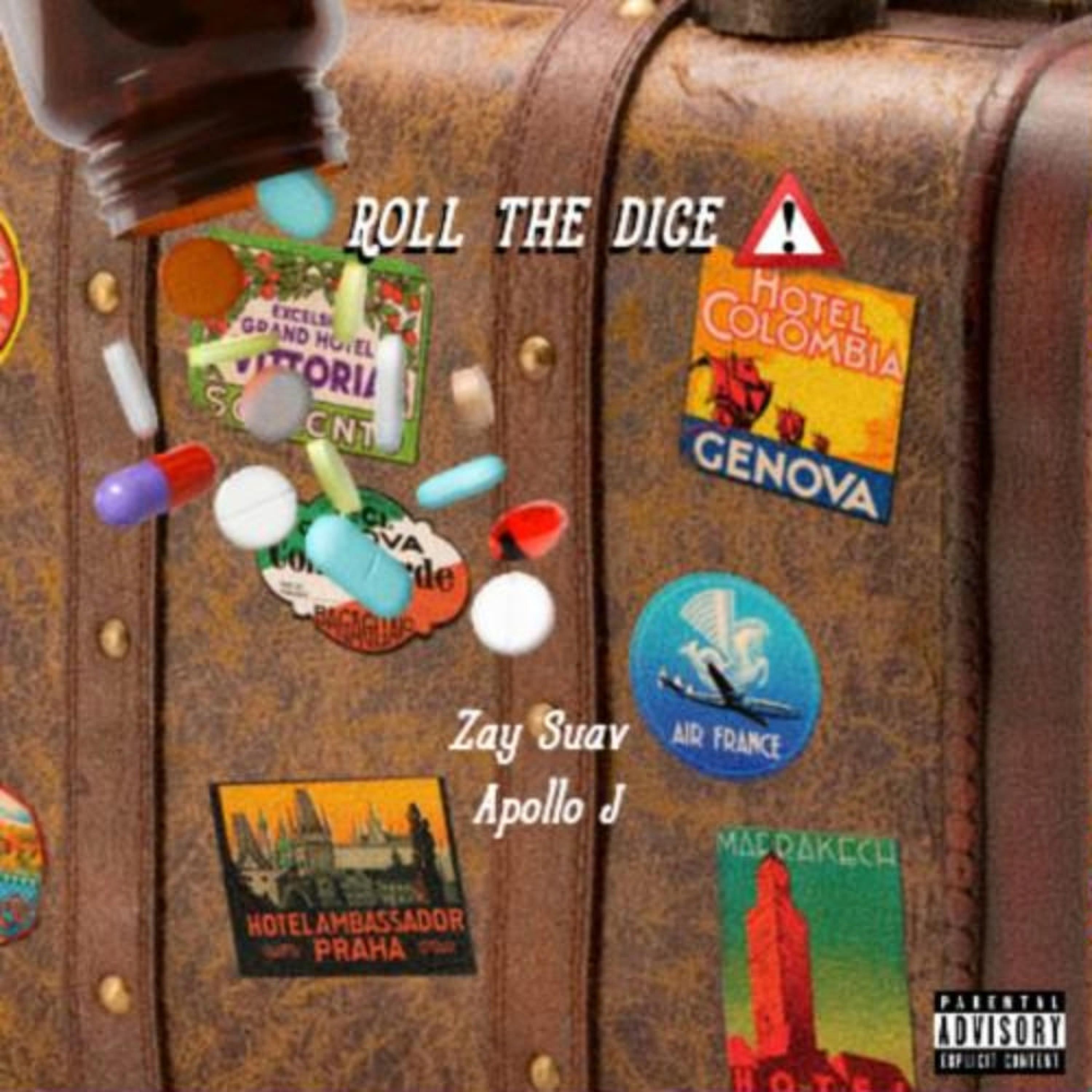 Roll The Dice (feat. Zay Suav & Apollo J)