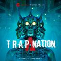 TRAPaNATION (Cinematic Trap Music)专辑