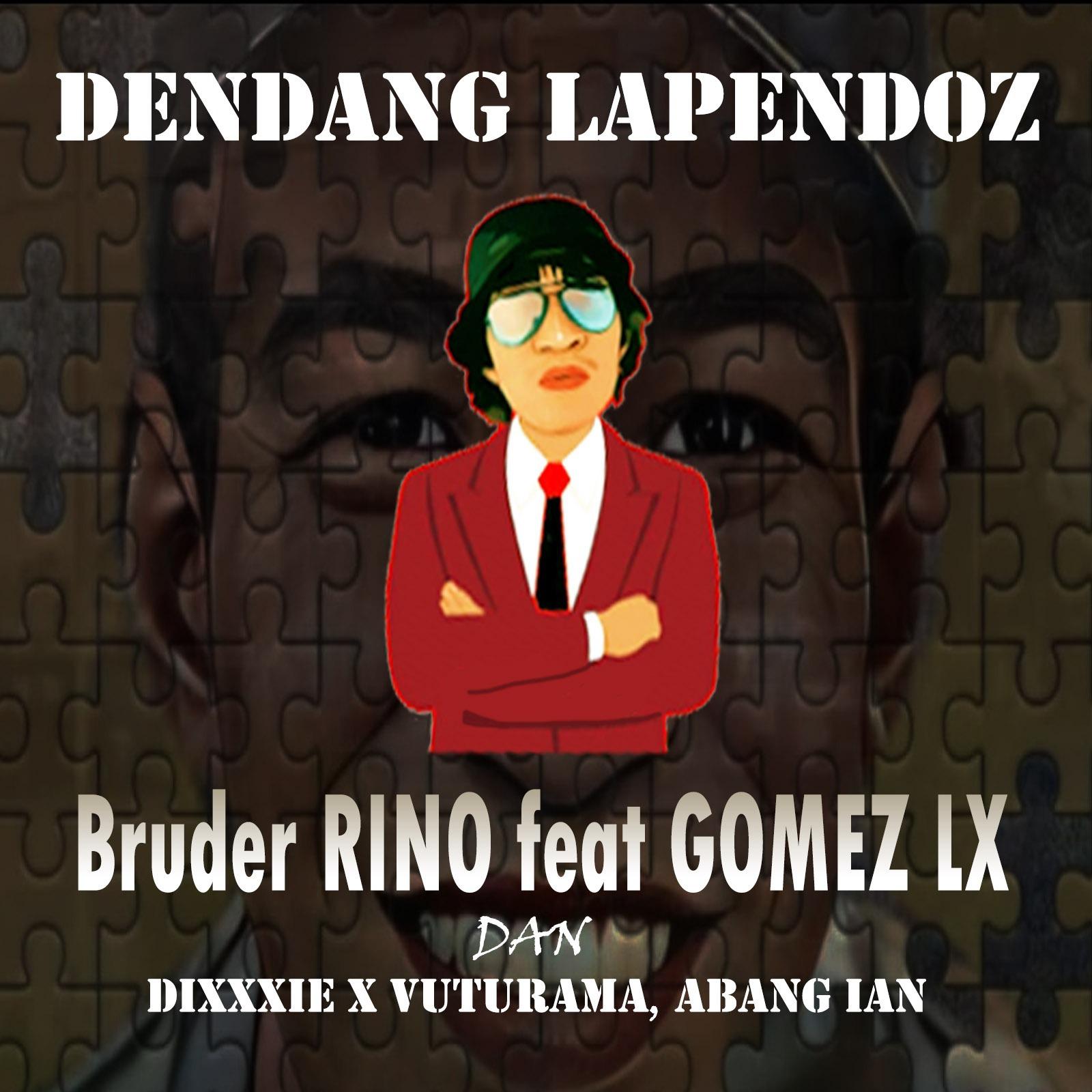 Bruder Rino - Dendang Lapendoz