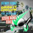 Drop it Down Low (Steve Aoki Edit)