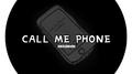 call me phone专辑