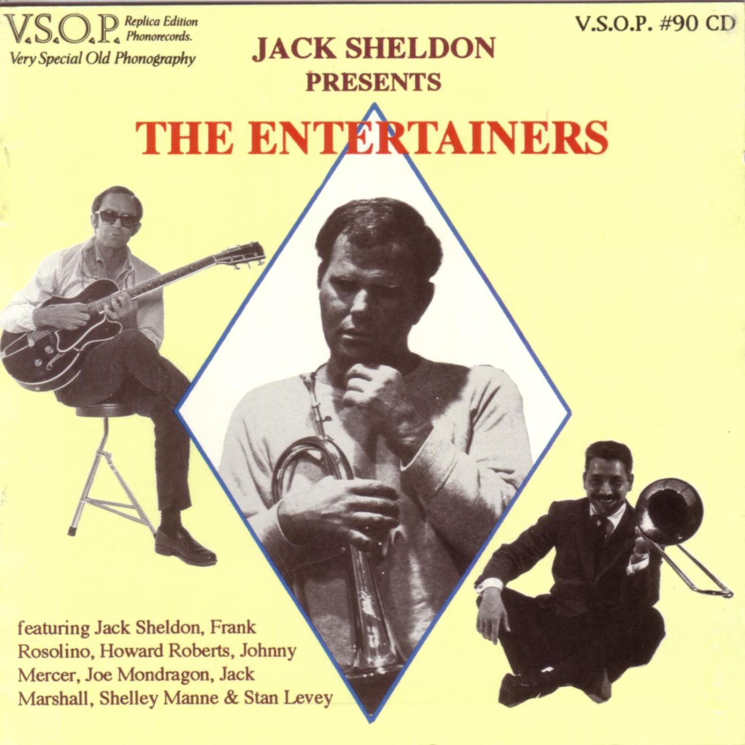 Jack Sheldon Presents The Entertainers