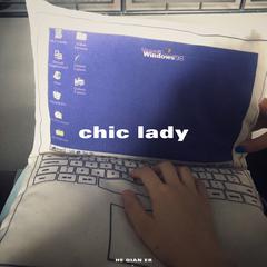 CHIC LADY