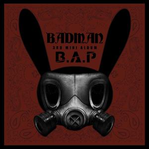 BAP - Badman [MR] (Instrumental) （降2半音）