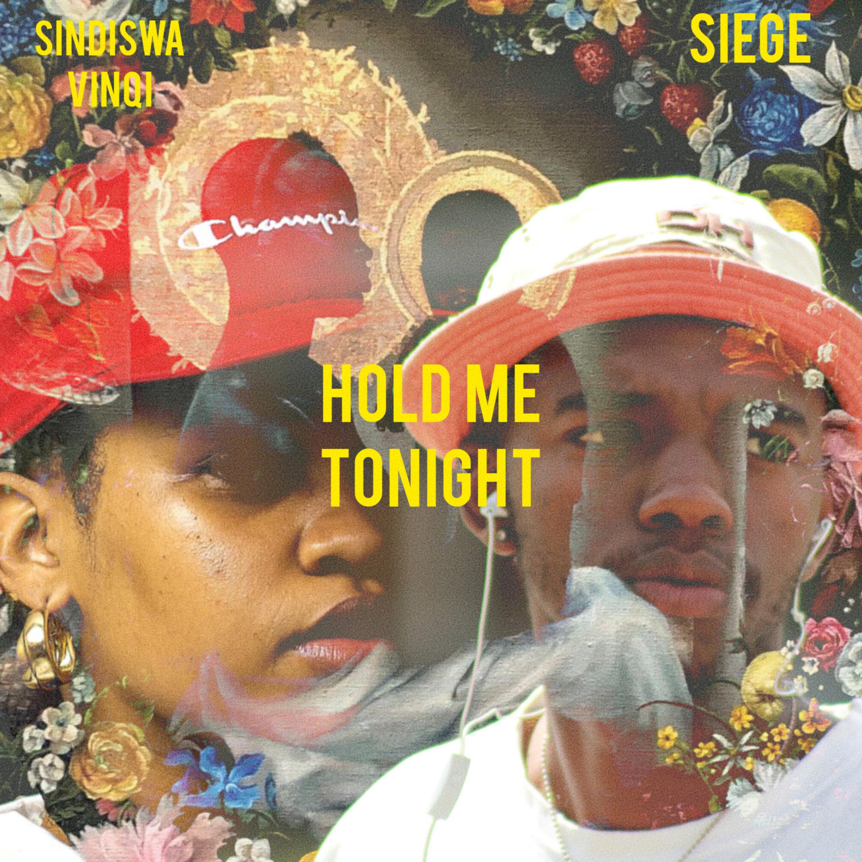 HOLD ME TONIGHT (feat. Sindiswa Vinqi)