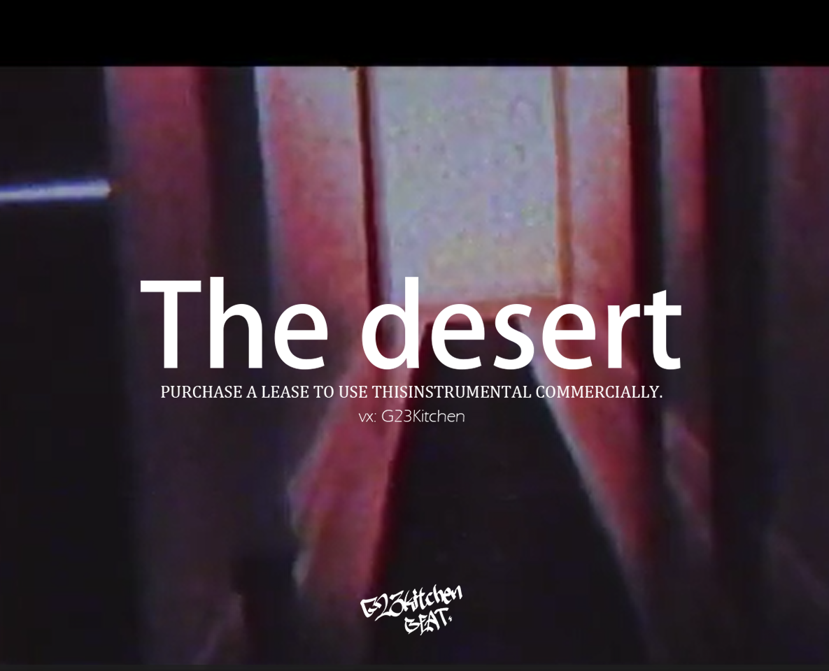 The desert