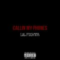 Callin' My Phones