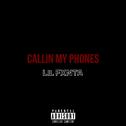 Callin' My Phones