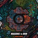 Reasons To Run (MÖWE Remix)专辑