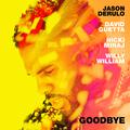 Goodbye (feat. Nicki Minaj & Willy William)