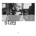 stay