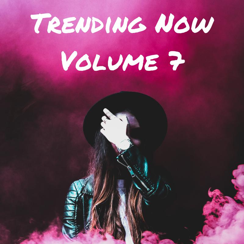 Trending Now Volume 7专辑