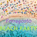 Ferragosto Beach Party专辑