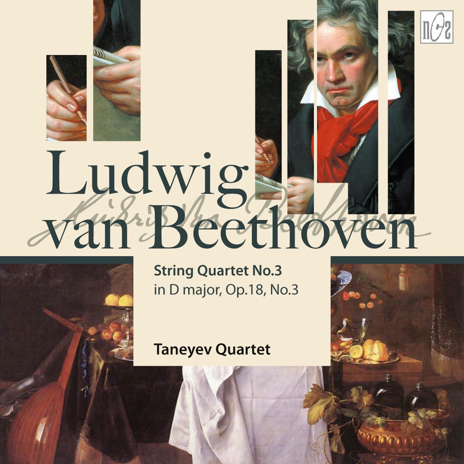 Beethoven: String Quartet No.3 in D Major, Op.18 No.3