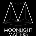 Moonlight Matters