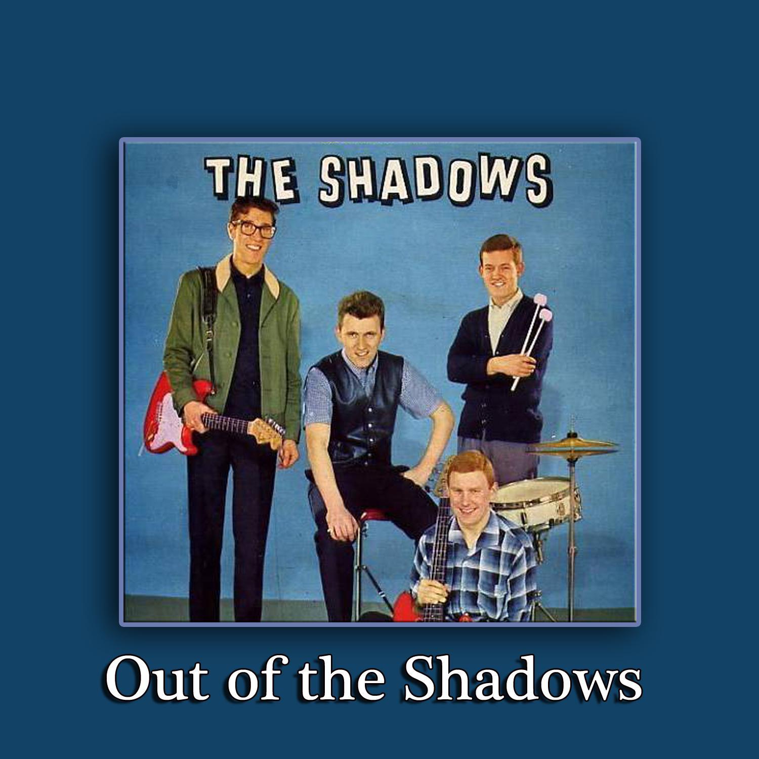 Out of the Shadows