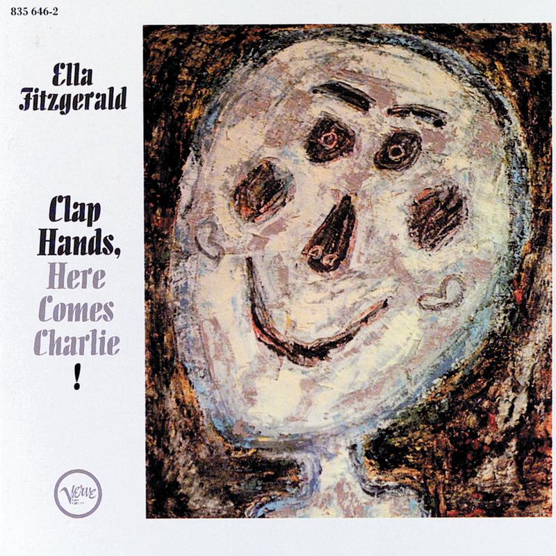 Clap Hands, Here Comes Charlie! (Expanded Edition)