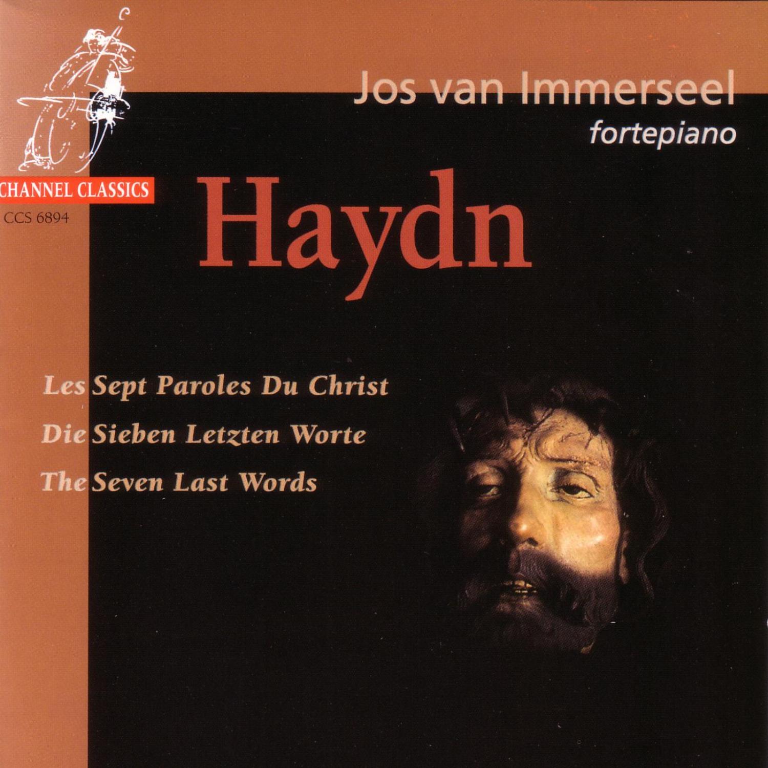 Haydn: Les Septs Paroles Du Christ