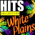 Hits Collection: White Plains