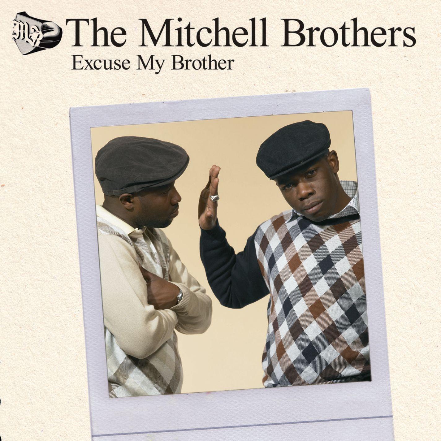 Excuse My Brother - CD1
